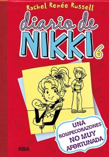 Diario de Nikki 6 : Una rompecorazones NO MUY afortunada | 9788427204447 | Rachel Renée Russell | Librería Castillón - Comprar libros online Aragón, Barbastro