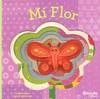 MI FLOR | 9789876370820 | GILLINGHAM, SARA; SIMINOVICH, LORENA | Librería Castillón - Comprar libros online Aragón, Barbastro