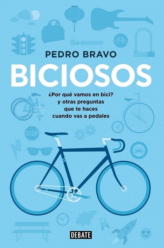 Biciosos | 9788499923741 | Pedro Bravo | Librería Castillón - Comprar libros online Aragón, Barbastro