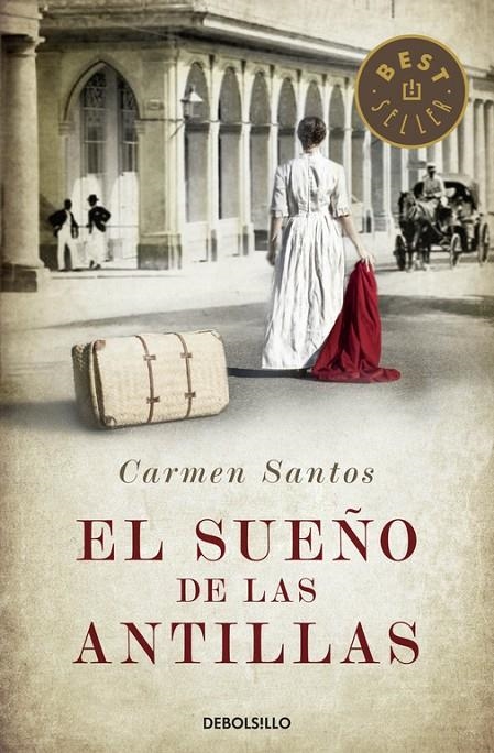 El sueño de las Antillas | 9788490327715 | Carmen Santos | Librería Castillón - Comprar libros online Aragón, Barbastro