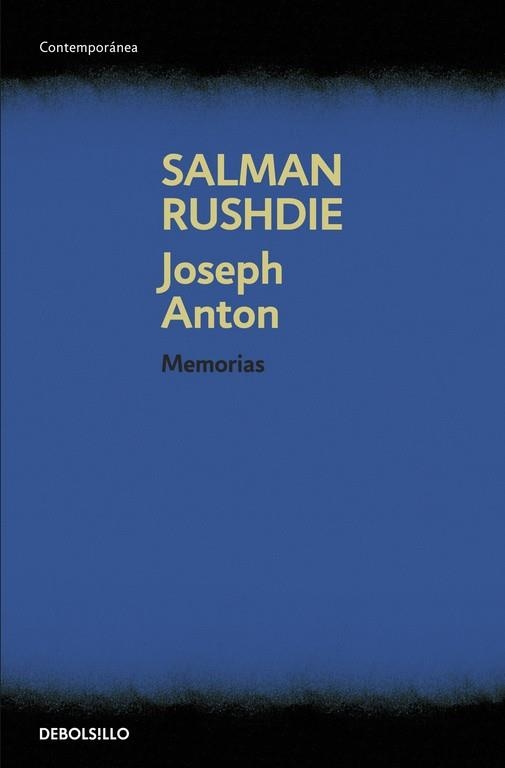 Joseph Anton : Memorias | 9788490324462 | Salman Rushdie | Librería Castillón - Comprar libros online Aragón, Barbastro