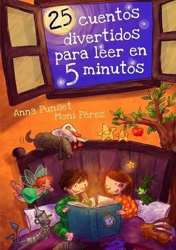 25 cuentos divertidos para leer en 5 minutos | 9788448838409 | PEREZ, MONI; PUNSET MARTINEZ, ANA | Librería Castillón - Comprar libros online Aragón, Barbastro