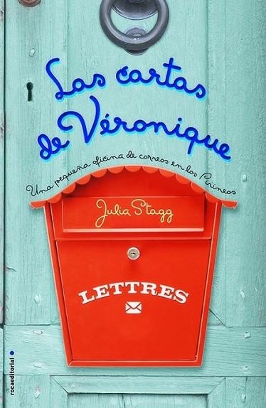 Las cartas de Veronique | 9788499187518 | Stagg, Julia | Librería Castillón - Comprar libros online Aragón, Barbastro