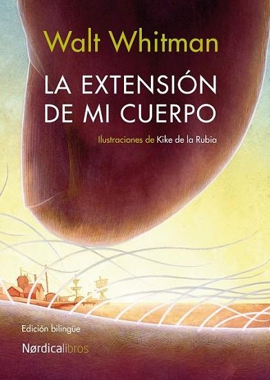 La extensión de mi cuerpo (bilingüe) | 9788416112104 | Whitman, Walt | Librería Castillón - Comprar libros online Aragón, Barbastro