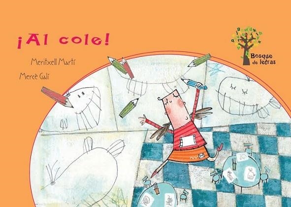 ¡AL COLE! (letra de imprenta/letra cursiva) | 9788434240766 | Martí, Meritxell; Galí, Mercè | Librería Castillón - Comprar libros online Aragón, Barbastro