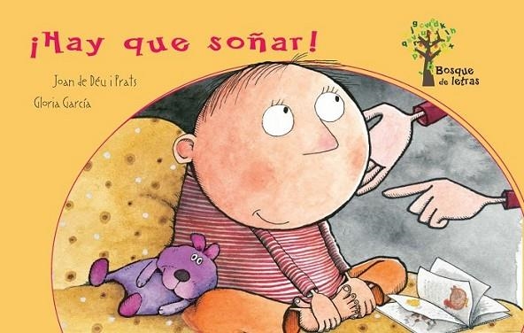 ¡HAY QUE SOÑAR! (letra de imprenta/letra cursiva) | 9788434240759 | De Deu i Prats, Joan; García, Gloria | Librería Castillón - Comprar libros online Aragón, Barbastro