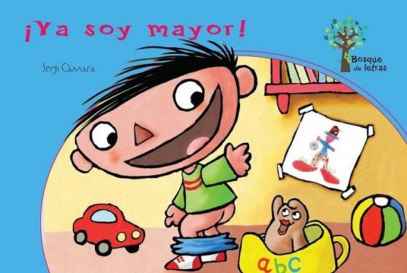 ¡YA SOY MAYOR! (letra de imprenta/letra cursiva) | 9788434240735 | Càmara, Sergi | Librería Castillón - Comprar libros online Aragón, Barbastro