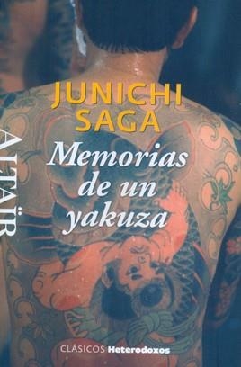 Memorias de un yakuza | 9788494105234 | Saga, Junichi | Librería Castillón - Comprar libros online Aragón, Barbastro