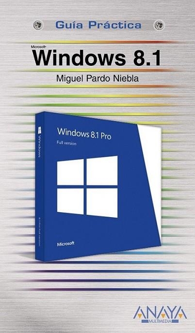 Windows 8.1 - Guíoas prácticas | 9788441535480 | Pardo Niebla, Miguel | Librería Castillón - Comprar libros online Aragón, Barbastro