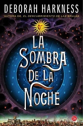 La sombra de la noche - PDL | 9788466327886 | Harkness, Deborah | Librería Castillón - Comprar libros online Aragón, Barbastro