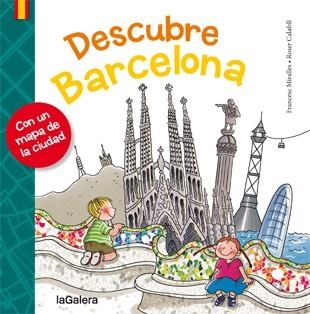 Descubre Barcelona | 9788424651701 | Miralles i Contijoch, Francesc | Librería Castillón - Comprar libros online Aragón, Barbastro