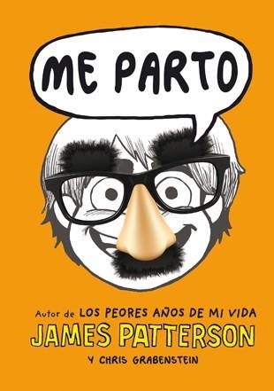 Me parto | 9788424651688 | Patterson, James; Grabenstein, Chris | Librería Castillón - Comprar libros online Aragón, Barbastro