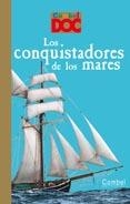 Los conquistadores de los mares | 9788498256444 | Loizeau, Catherine | Librería Castillón - Comprar libros online Aragón, Barbastro