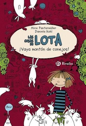 Las cosas de LOTA: ¡Vaya montón de conejos! | 9788421678220 | Pantermüller, Alice | Librería Castillón - Comprar libros online Aragón, Barbastro