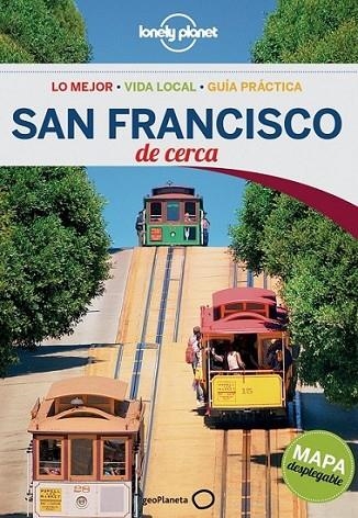 San Francisco De cerca 2 - Lonely PLanet | 9788408126003 | Bing, Alison | Librería Castillón - Comprar libros online Aragón, Barbastro