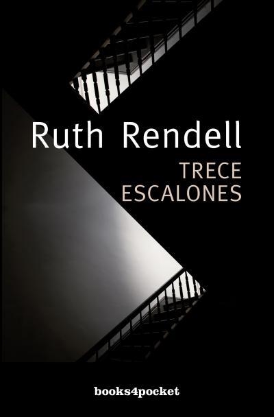 Trece escalones | 9788415870159 | Rendell, Ruth | Librería Castillón - Comprar libros online Aragón, Barbastro