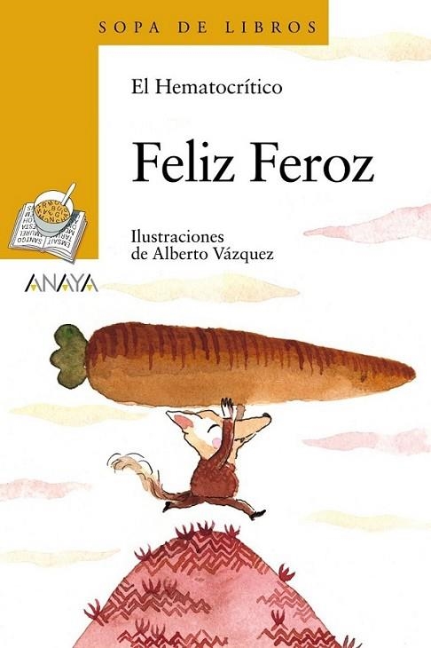 Feliz Feroz | 9788467861334 | El Hematocrítico | Librería Castillón - Comprar libros online Aragón, Barbastro