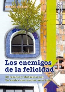 Los enemigos de la felicidad | 9788490231418 | Barreto Nieto, Alfonso | Librería Castillón - Comprar libros online Aragón, Barbastro