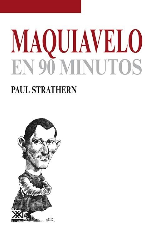 Maquiavelo en 90 minutos | 9788432316692 | Strathern, Paul | Librería Castillón - Comprar libros online Aragón, Barbastro