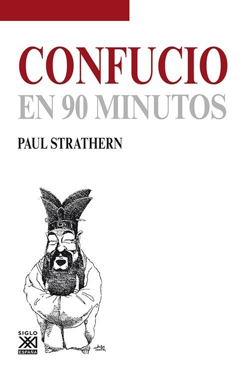 Confucio en 90 minutos | 9788432316685 | Strathern, Paul | Librería Castillón - Comprar libros online Aragón, Barbastro