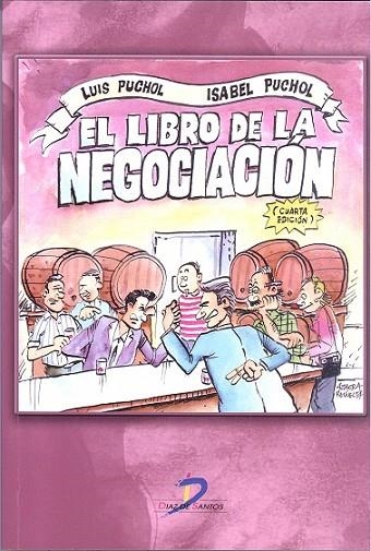 El libro de la negociacion | 9788499695020 | Puchol Moreno, Luis; Puchol Plaza, Isabel | Librería Castillón - Comprar libros online Aragón, Barbastro