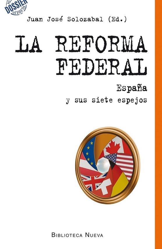 LA REFORMA FEDERAL | 9788416095520 | SOLOZABAL ECHAVARRIA, JUAN JOSE | Librería Castillón - Comprar libros online Aragón, Barbastro