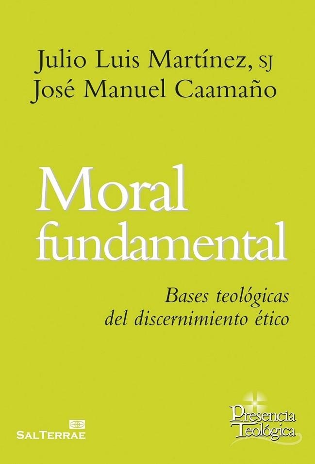 Moral fundamental | 9788429321432 | Martínez Martínez, Julio Luis | Librería Castillón - Comprar libros online Aragón, Barbastro