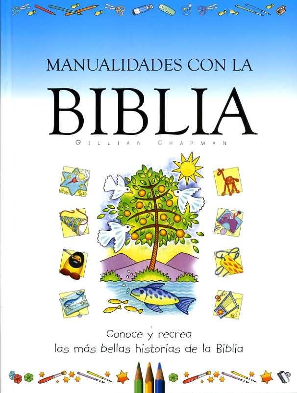 Manualidades con la Biblia | 9788415662990 | Chapman, Gillian | Librería Castillón - Comprar libros online Aragón, Barbastro