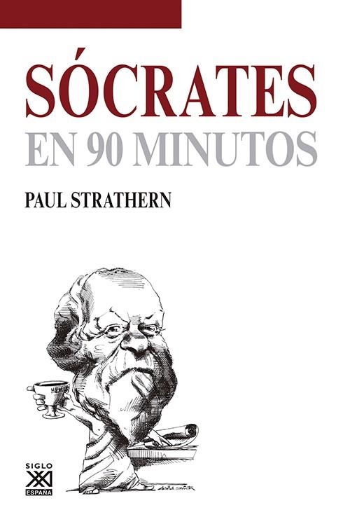 Sócrates en 90 minutos | 9788432316647 | Strathern, Paul | Librería Castillón - Comprar libros online Aragón, Barbastro