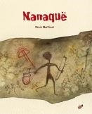 Nanaquë | 9788415357469 | Martínez Pérez, Rocío | Librería Castillón - Comprar libros online Aragón, Barbastro