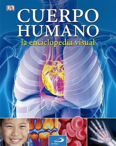 El cuerpo humano. La enciclopedia visual | 9788428541190 | López Angón, José Luis | Librería Castillón - Comprar libros online Aragón, Barbastro