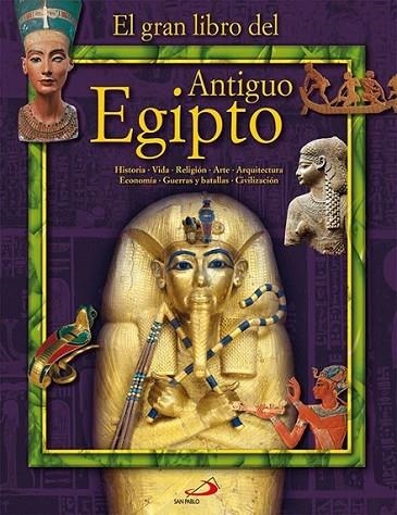 El gran libro del Antiguo Egipto | 9788428533386 | Bongioanni, Alessandro | Librería Castillón - Comprar libros online Aragón, Barbastro