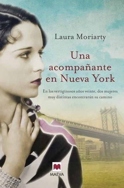 Una acompañante en Nueva York | 9788415532729 | Moriarty, Laura | Librería Castillón - Comprar libros online Aragón, Barbastro