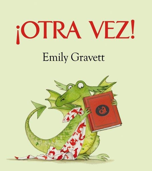 ¡Otra vez! | 9788494154911 | GRAVETT, EMILY | Librería Castillón - Comprar libros online Aragón, Barbastro