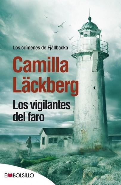 Los vigilantes del faro | 9788416087020 | Läckberg, Camilla | Librería Castillón - Comprar libros online Aragón, Barbastro