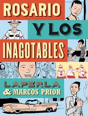 Rosario y los inagotables | 9788415724629 | Laperla, Artur; Prior, Marcos | Librería Castillón - Comprar libros online Aragón, Barbastro