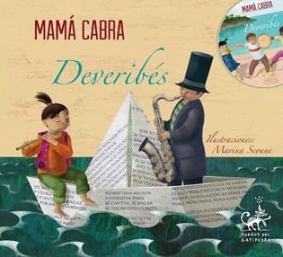 Deveribés : Mamá cabra | 9788498654967 | Mosquera Roel, Gloria; Seoane, Marina il. | Librería Castillón - Comprar libros online Aragón, Barbastro