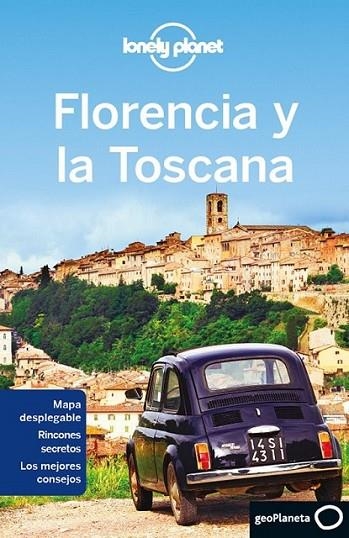 Florencia y la Toscana 4ed.2014 - Lonely Planet | 9788408124511 | Maxwell, Virginia; Williams, Nicola | Librería Castillón - Comprar libros online Aragón, Barbastro