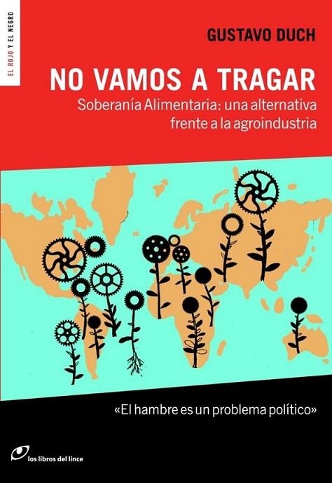 No vamos a tragar | 9788415070405 | Duch, Gustavo | Librería Castillón - Comprar libros online Aragón, Barbastro