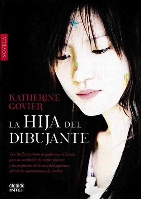 La hija del dibujante | 9788498779745 | Govier, Katherine | Librería Castillón - Comprar libros online Aragón, Barbastro