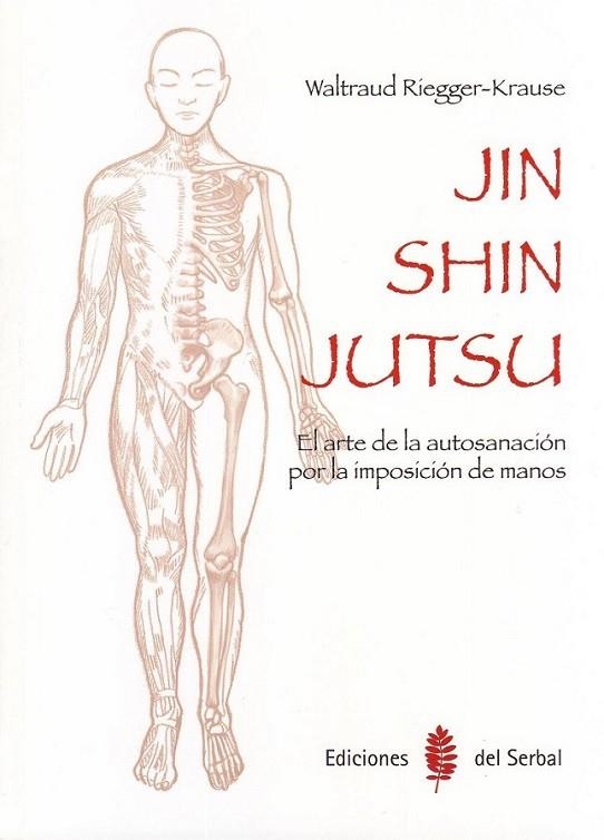 Jin Shin Jutsu | 9788476287385 | Riegger-Krause, Waltraud | Librería Castillón - Comprar libros online Aragón, Barbastro