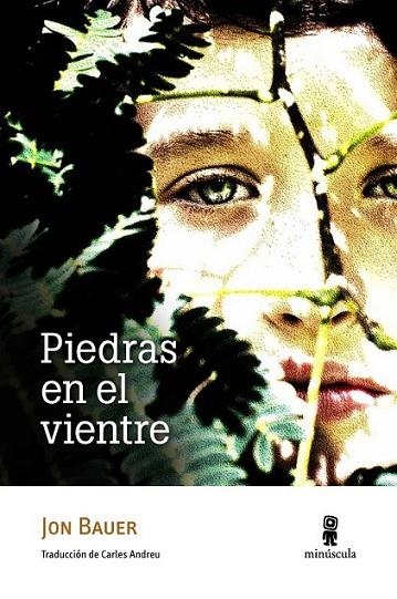 Piedras en el vientre | 9788494145728 | Bauer, Jon | Librería Castillón - Comprar libros online Aragón, Barbastro