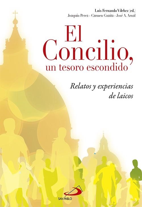 El Concilio, un tesoro escondido | 9788428544948 | Vílchez, Luis Fernando | Librería Castillón - Comprar libros online Aragón, Barbastro