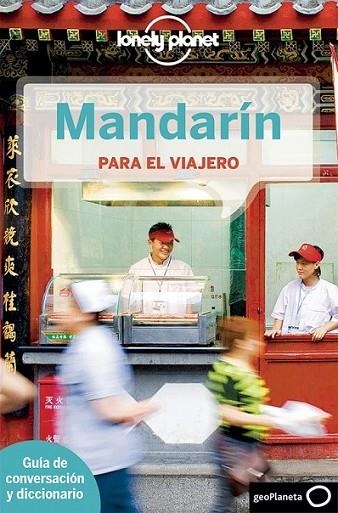 Mandarín para el viajero 2ed.2014 | 9788408126447 | VV.AA. | Librería Castillón - Comprar libros online Aragón, Barbastro