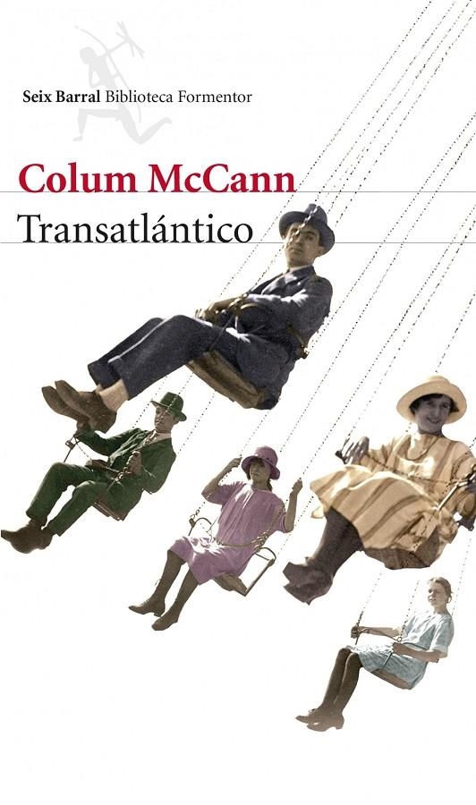 Transatlántico | 9788432222832 | McCann, Colum | Librería Castillón - Comprar libros online Aragón, Barbastro