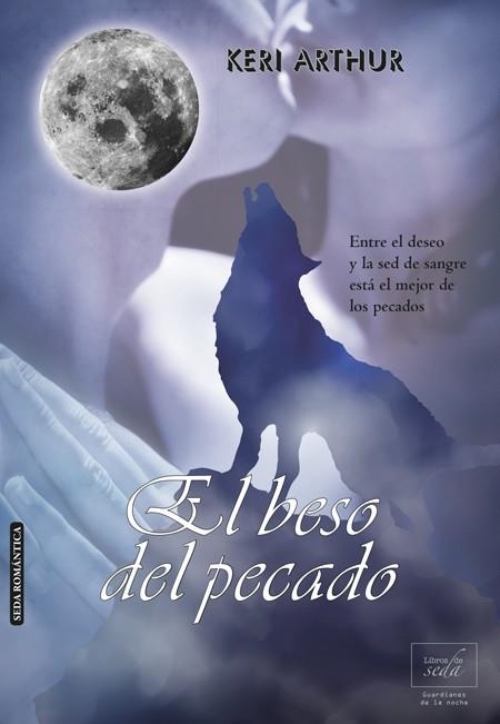 El beso del pecado | 9788415854258 | Arthur, Keri | Librería Castillón - Comprar libros online Aragón, Barbastro