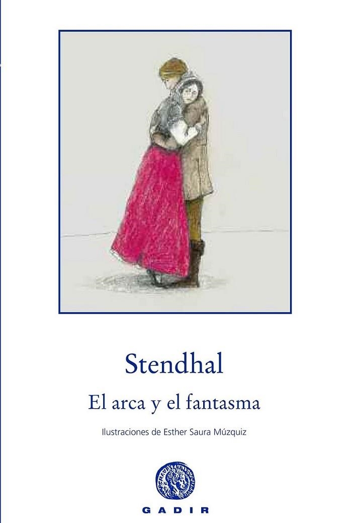 El arca y el fantasma | 9788494244339 | Beyle, Henri | Librería Castillón - Comprar libros online Aragón, Barbastro