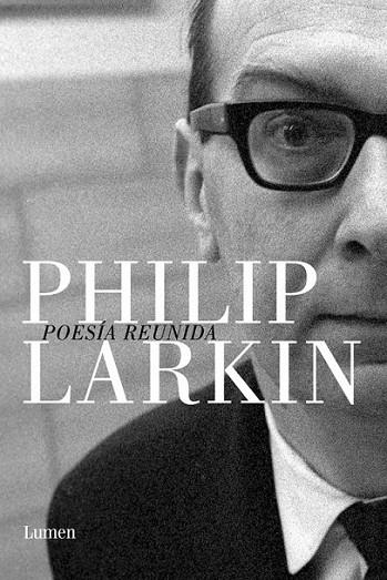 Poesía reunida | 9788426422606 | LARKIN, PHILIP | Librería Castillón - Comprar libros online Aragón, Barbastro