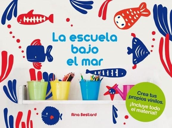 La escuela bajo el mar | 9788448839390 | ZAHORI DE IDEAS SL | Librería Castillón - Comprar libros online Aragón, Barbastro