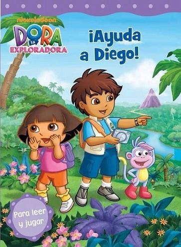 ¡Ayuda a Diego! - Dora la exploradora 9 | 9788448836665 | NICKELODEON | Librería Castillón - Comprar libros online Aragón, Barbastro